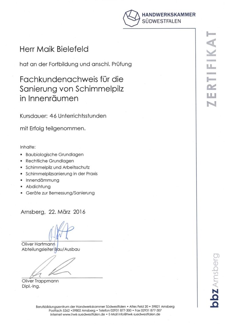 Fachkundenachweis Zertifikat über die erfolgreiche Durchführung einer Schulung zur Sensibilisierung in Schimmelpilz-Sanierung.